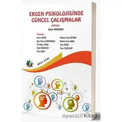 Ergen Psikolojisinde Güncel Çalışmalar - Kolektif - Eğiten Kitap