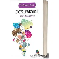 Sosyal Psikoloji - Psikoloji Seti - Kolektif - Eğiten Kitap