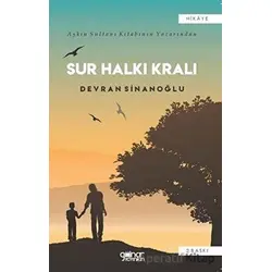 Sur Halkı Kralı - Devran Sinanoğlu - Gülnar Yayınları