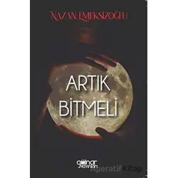 Artık Bitmeli - Nazan Emeksizoğlu - Gülnar Yayınları