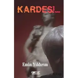 Kardeş!.. - Emin Yıldırım - Gülnar Yayınları
