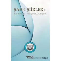 Şah-ı Şiirler 3 - Kolektif - Gülnar Yayınları