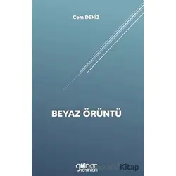 Beyaz Örüntü - Cem Deniz - Gülnar Yayınları