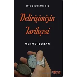 Delirişimizin Tarihçesi - Mehmet Boran - Gülnar Yayınları