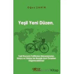 Yeşil Yeni Düzen - Oğuz Şahin - Gülnar Yayınları