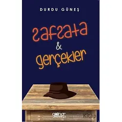 Safsata ve Gerçekler - Durdu Güneş - Gülnar Yayınları