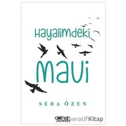 Hayalimdeki Mavi - Seda Özen - Gülnar Yayınları