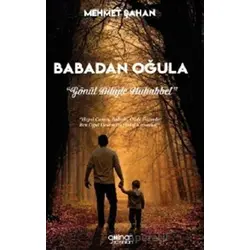 Babadan Oğula - Gönül Diliyle Muhabbet - Mehmet Şahan - Gülnar Yayınları