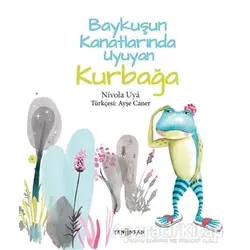 Baykuşun Kanatlarında Uyuyan Kurbağa - Nİvola Uya - Yeni İnsan Yayınevi