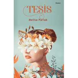 Tesis - Melisa Parlak - Yeni İnsan Yayınevi