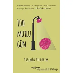 100 Mutlu Gün - Yasemin Yıldırım - Yeni İnsan Yayınevi