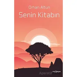 Senin Kitabın - Orhan Altun - Yeni İnsan Yayınevi