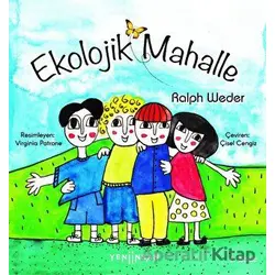 Ekolojik Mahalle - Ralph Weder - Yeni İnsan Yayınevi