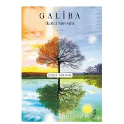 Galiba İkinci Mevsim - Onur Tarhan - Avrupa Yakası Yayınları