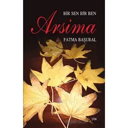 Bir Sen Bir Ben - Fatma Başural - Tunç Yayıncılık