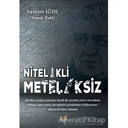 Nitelikili Meteliksiz - Samim İğde - Tunç Yayıncılık