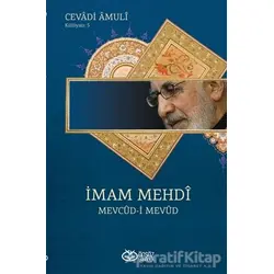 İmam Mehdi - Cevadi Amuli - Önsöz Yayıncılık