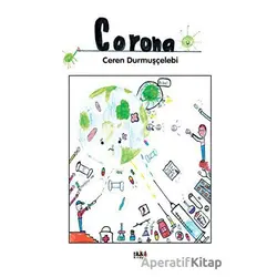 Corona - Ceren Durmuşçelebi - Tilki Kitap