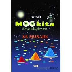Mookita - Bilimsel Hikayeler Serisi - İsa Temur - Tilki Kitap