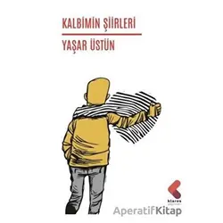 Kalbimin Şiirleri - Yaşar Üstün - Klaros Yayınları