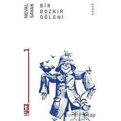 Bir Bozkır Öğleni - Neval Savak - Klaros Yayınları