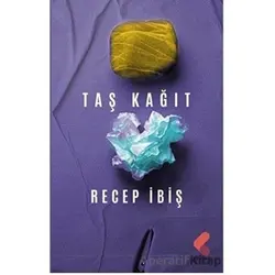 Taş Kağıt - Recep İbiş - Klaros Yayınları