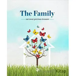 The Family Our Most Precious Treasure (Ailemiz En Değerli Hazinemiz)