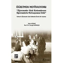 Öğretmen Motivasyonu - Sefa Kızmaz - Gazi Kitabevi