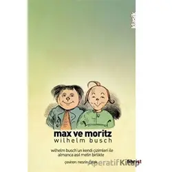 Max ve Moritz (Çizimli) - Wilhelm Busch - Fihrist Kitap