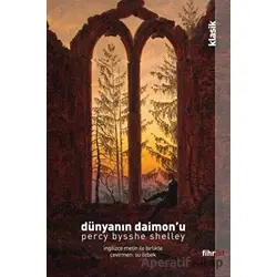 Dünyanın Daimon’u - Percy Bysshe Shelley - Fihrist Kitap