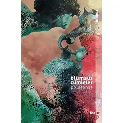 Ölümsüz Cümleler - Polat Onat - Fihrist Kitap