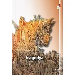 Tragedya - Ömer Alkan - Fihrist Kitap