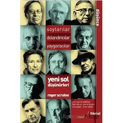 Yeni Sol Düşünürleri - Roger Scruton - Fihrist Kitap