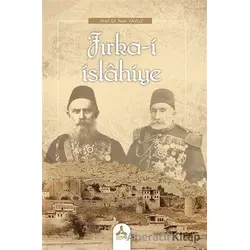 Fırka-i İslahiye - Nuri Yavuz - Sonçağ Yayınları