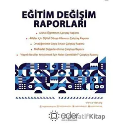 Eğitim Değişim Raporları - Kolektif - Platanus Publishing