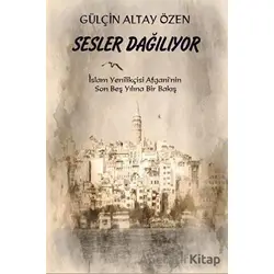 Sesler Dağılıyor - Gülçin Altay Özen - Platanus Publishing