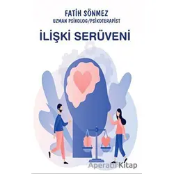 İlişki Serüveni - Fatih Sönmez - Platanus Publishing