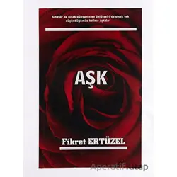 Aşk - Fikret Ertuzel - Platanus Publishing