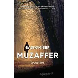 Başkomiser Muzaffer - Özkan Ural - Platanus Publishing