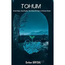 Tohum - Serkan Baysal - Platanus Publishing