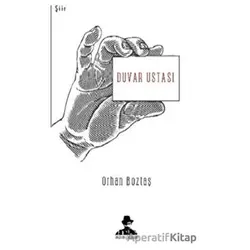 Duvar Ustası - Orhan Boztaş - İmgenin Çocukları Yayınevi