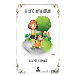Berra ve Hayvan Dostları - Fevziye Şimdi - İmgenin Çocukları Yayınevi