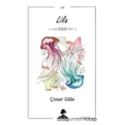 Lila - Çınar Göle - İmgenin Çocukları Yayınevi