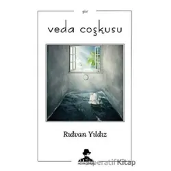 Veda Coşkusu - Rıdvan Yıldız - İmgenin Çocukları Yayınevi