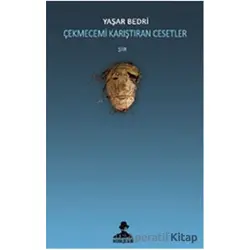 Çekmecemi Karıştıran Cesetler - Yaşar Bedri - İmgenin Çocukları Yayınevi