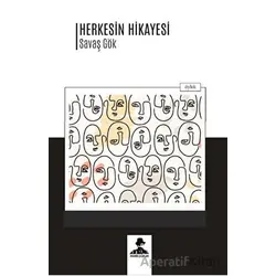 Herkesin Hikayesi - Savaş Gök - İmgenin Çocukları Yayınevi