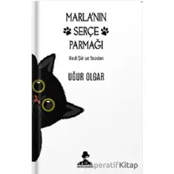 Marla’nın Serçe Parmağı - Uğur Olgar - İmgenin Çocukları Yayınevi