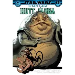 Star Wars - İsyan Çağı Hutt Jabba - Greg Pak - Çizgi Düşler Yayınevi