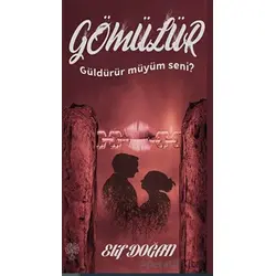 Gömülür - Elif Doğan - Platanus Publishing