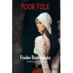 Poor Folk - Fyodor Mihayloviç Dostoyevski - Platanus Publishing